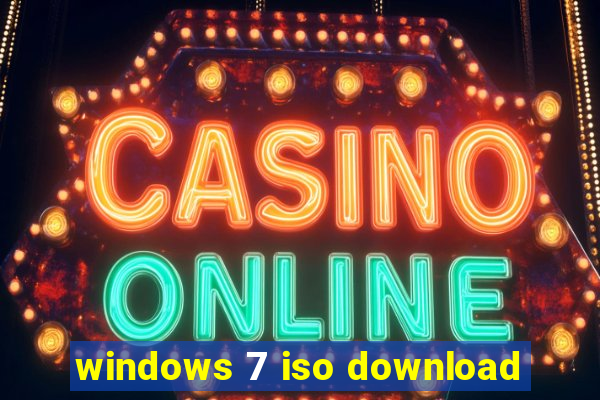 windows 7 iso download