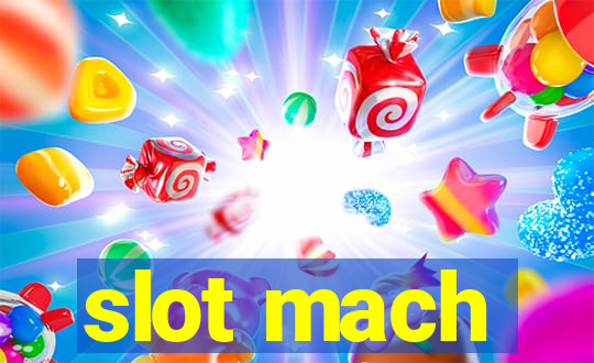 slot mach