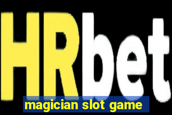 magician slot game