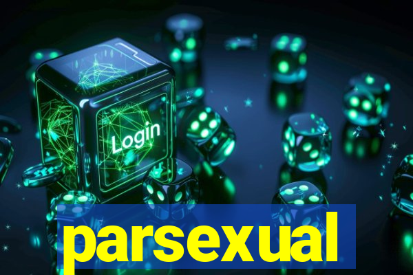 parsexual