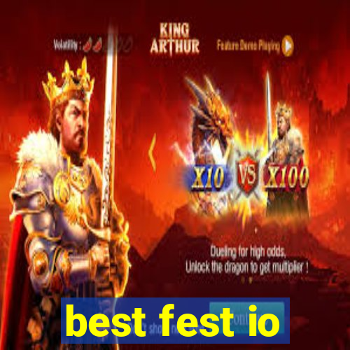 best fest io