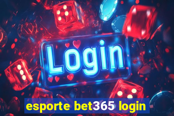 esporte bet365 login