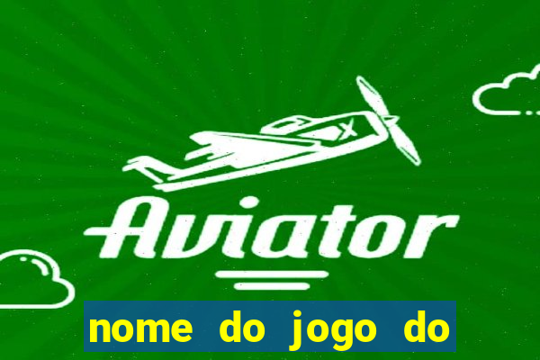 nome do jogo do aviao que ganha dinheiro