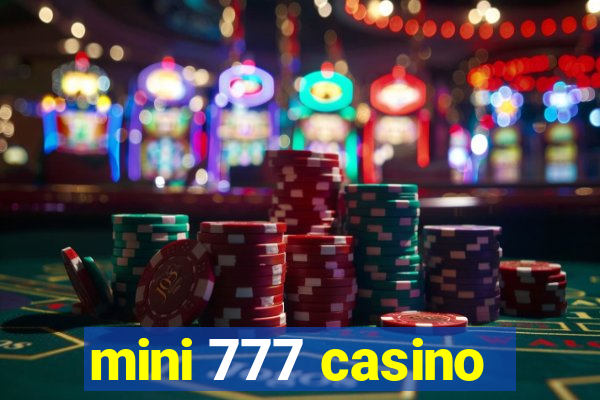 mini 777 casino