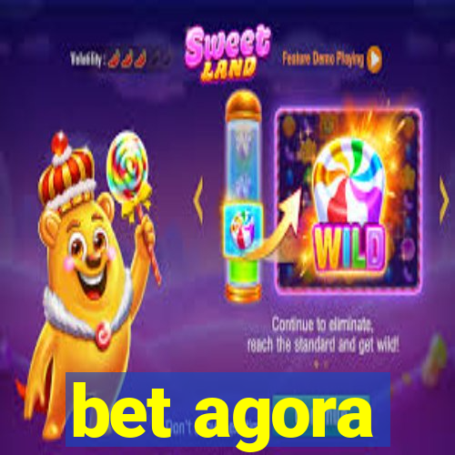 bet agora