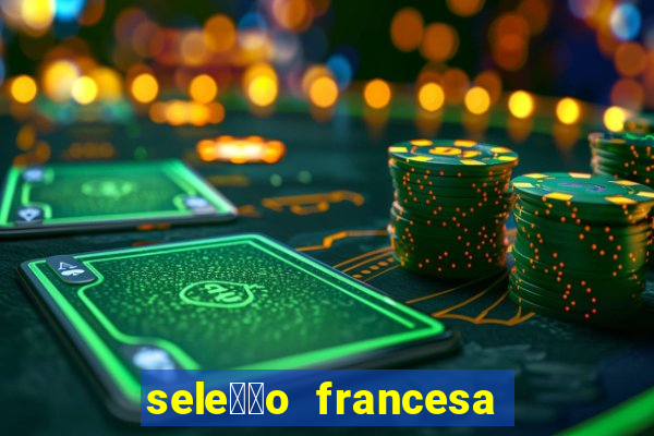 sele莽茫o francesa basquete 2024