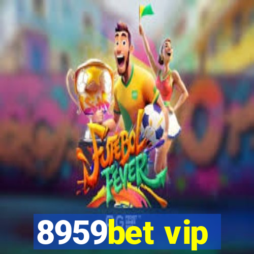 8959bet vip