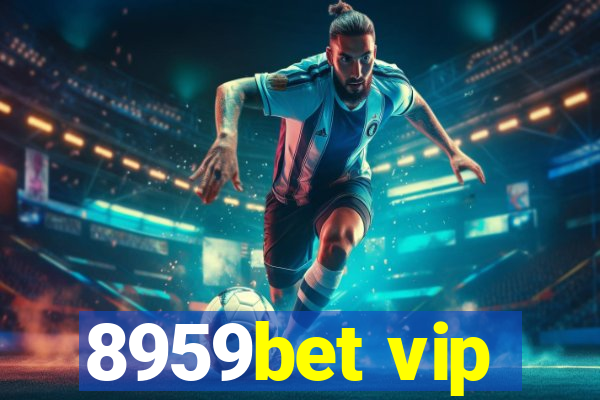 8959bet vip