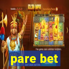 pare bet