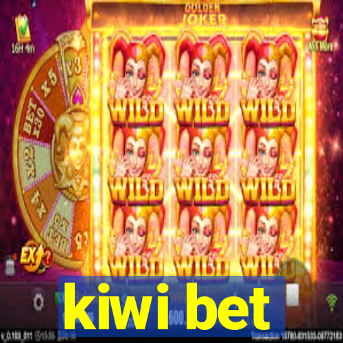 kiwi bet