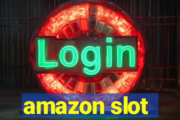 amazon slot