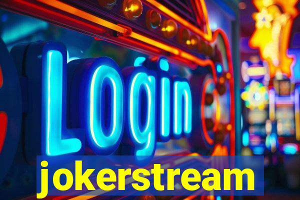 jokerstream