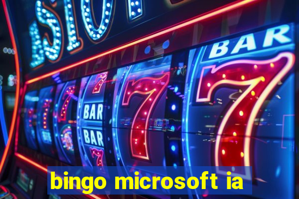 bingo microsoft ia