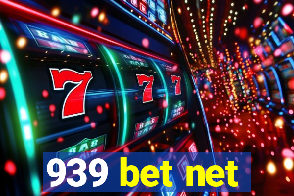 939 bet net