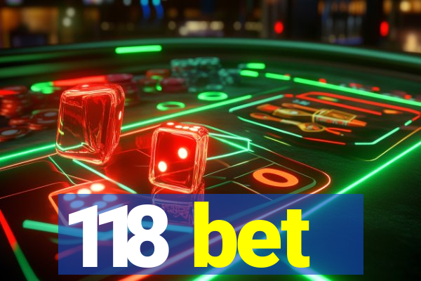 118 bet