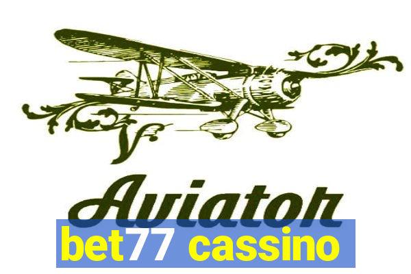 bet77 cassino