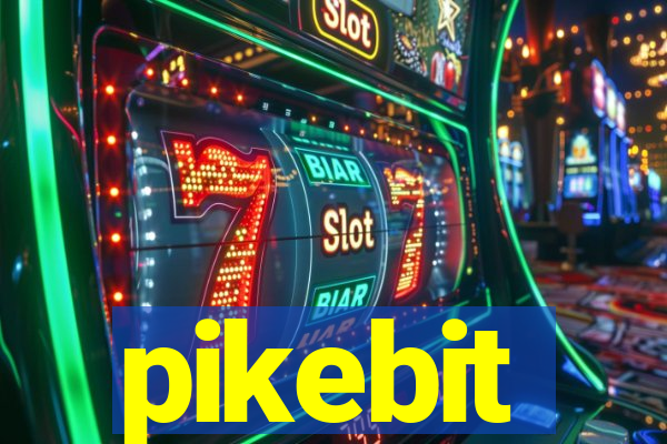 pikebit