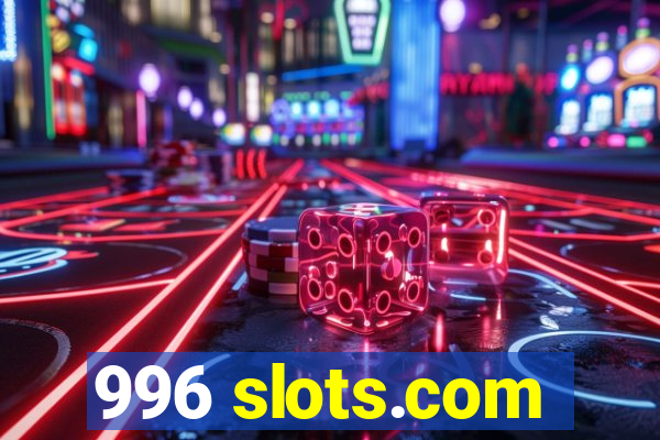 996 slots.com