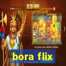 bora flix