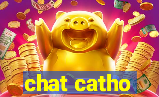 chat catho