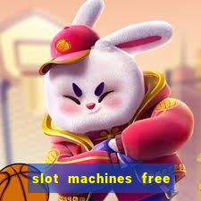 slot machines free to play