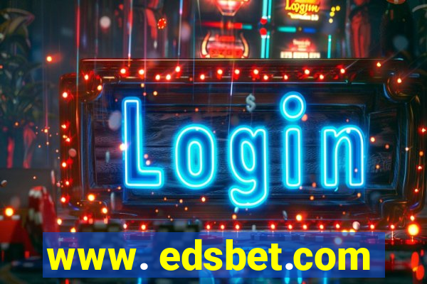 www. edsbet.com