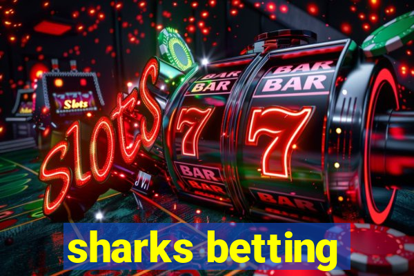 sharks betting