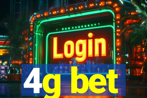 4g bet