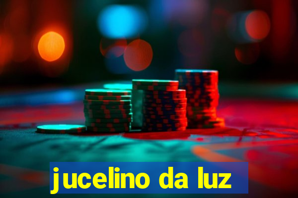 jucelino da luz