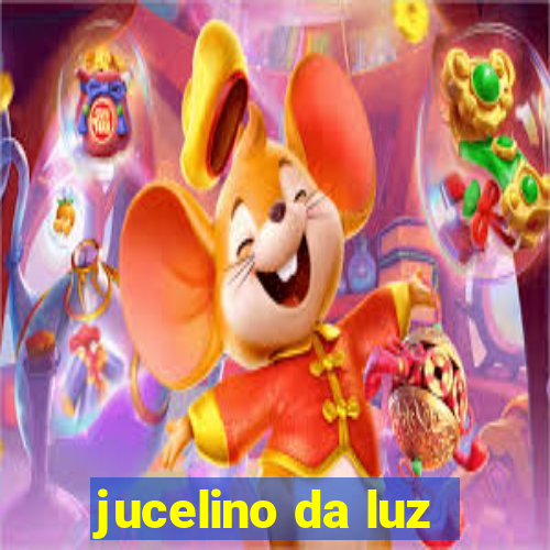 jucelino da luz