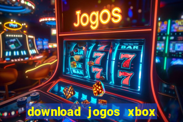 download jogos xbox 360 utorrent