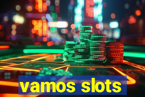 vamos slots