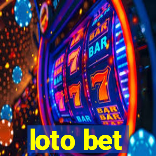 loto bet