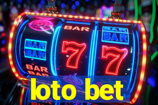 loto bet