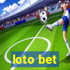 loto bet