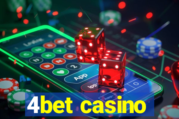 4bet casino