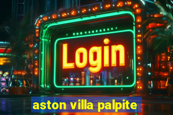 aston villa palpite