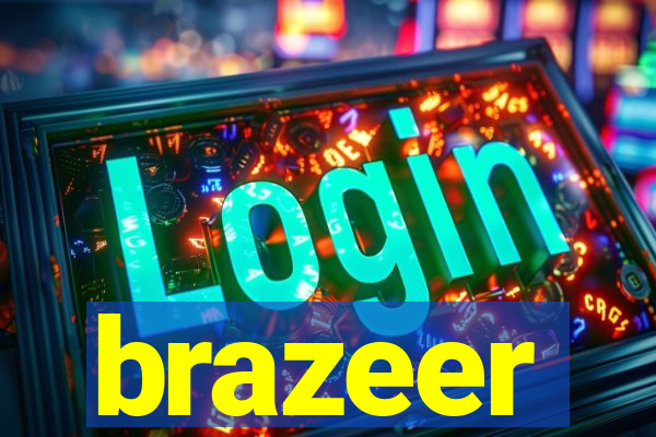 brazeer