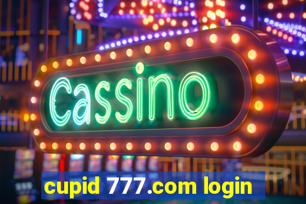 cupid 777.com login