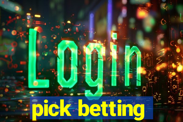 pick betting