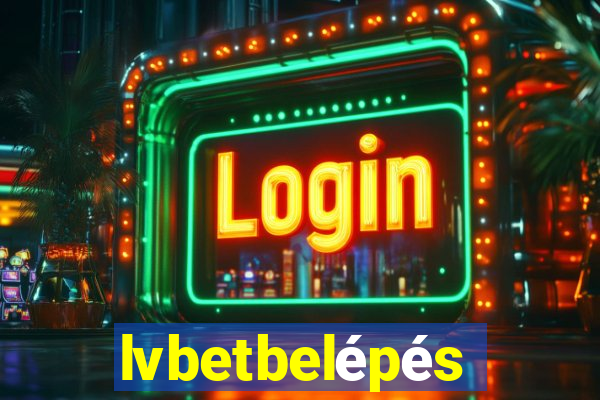 lvbetbelépés