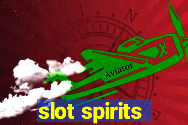 slot spirits