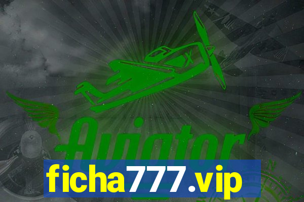 ficha777.vip