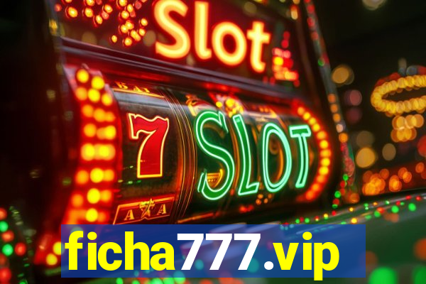 ficha777.vip