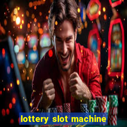 lottery slot machine