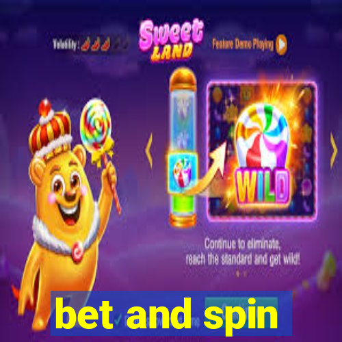 bet and spin