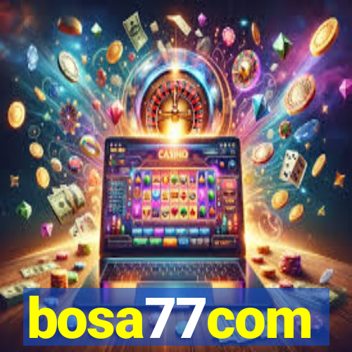 bosa77com