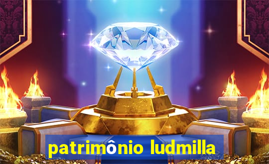 patrimônio ludmilla