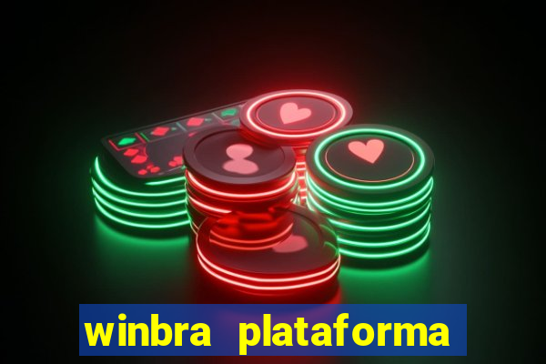 winbra plataforma de jogos