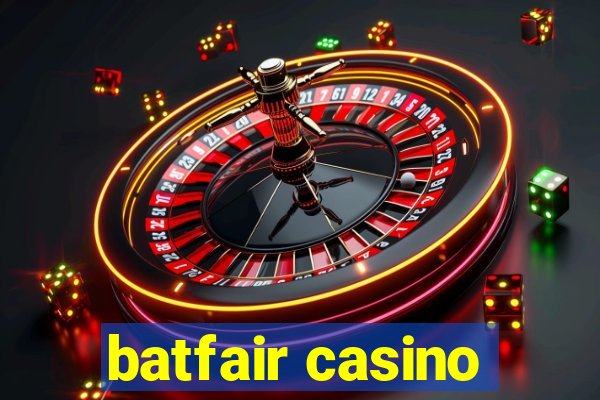 batfair casino